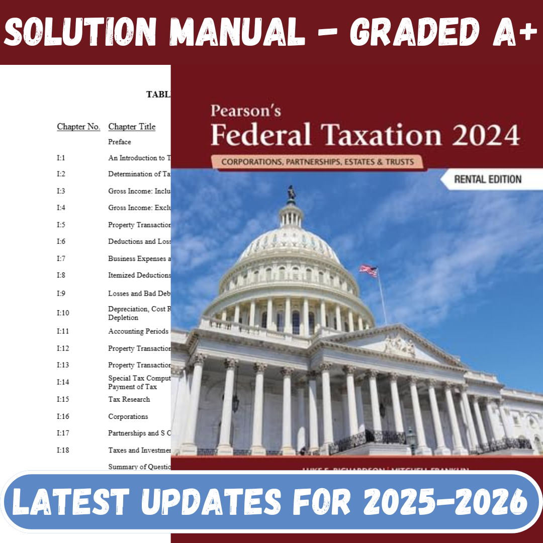 Solution Manual For Pearson’s Federal Taxation 2024 Corporations 37th Edition By Franklin-ExamThrive