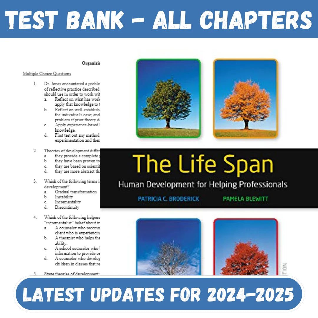 Test Bank For The Life Span, Human Development for Helping Professionals 5th Edition by Patricia Broderick, Pamella Blewitt-ExamThrive