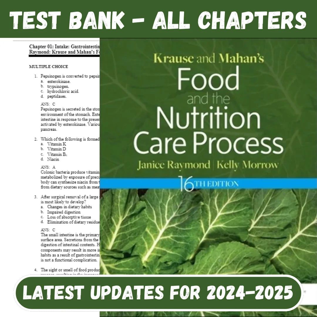 Test Bank for Krause and Mahan’s Food and the Nutrition Care Process, 16th Edition by Raymond-ExamThrive