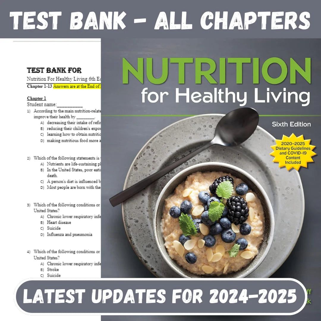 Test Bank for Nutrition For Healthy Living 6th Edition by Schiff-ExamThrive