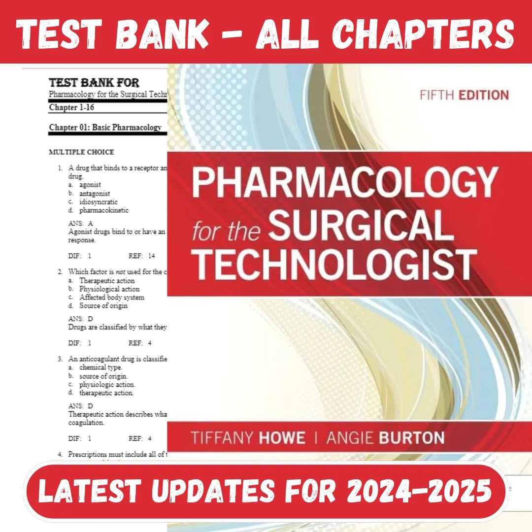 Test Bank for Pharmacology for the Surgical Technologist 5th Edition by Howe-ExamThrive