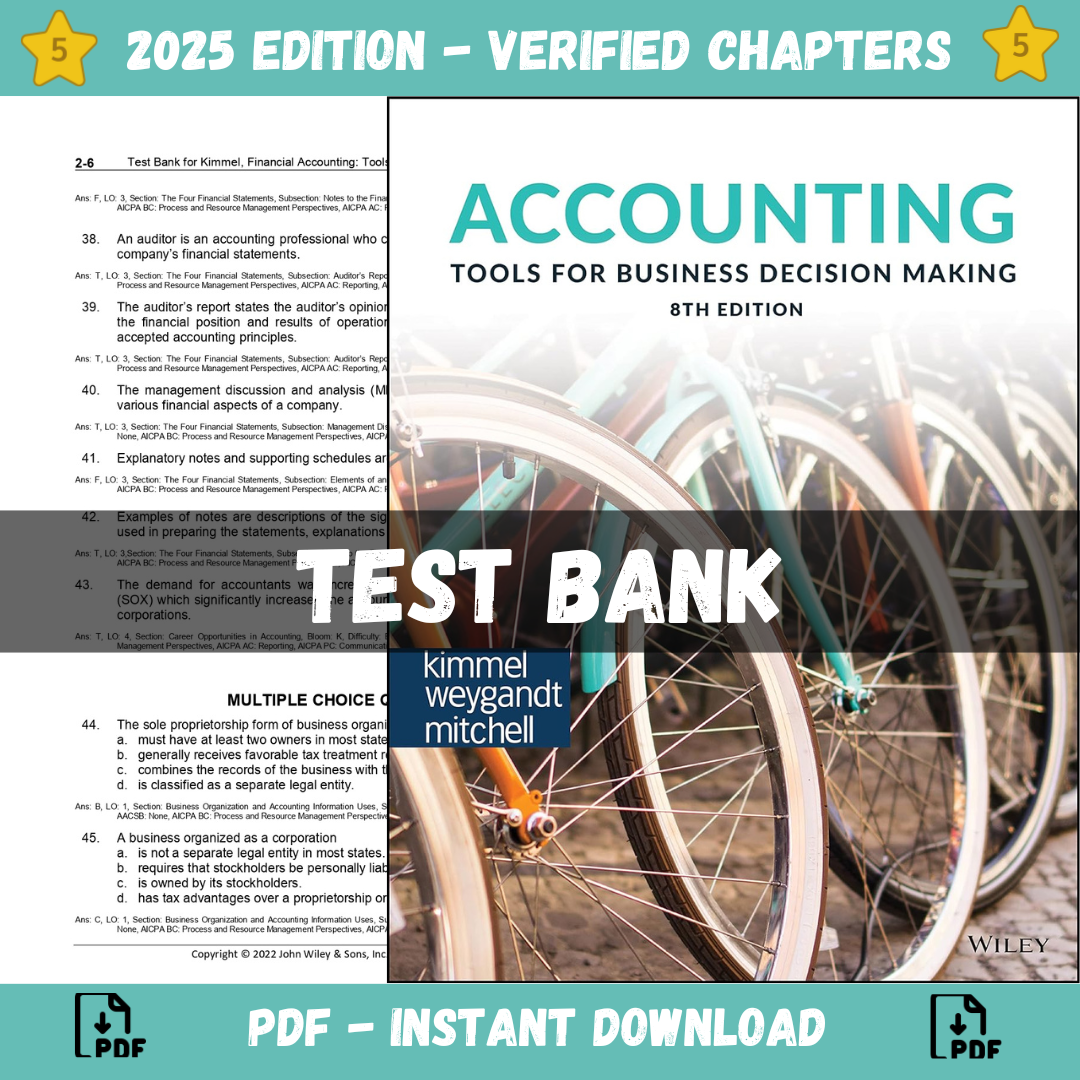 Test bank – Accounting Tools For Business Decision Making 8th Edition (Paul D. Kimmel, 2023)-ExamThrive