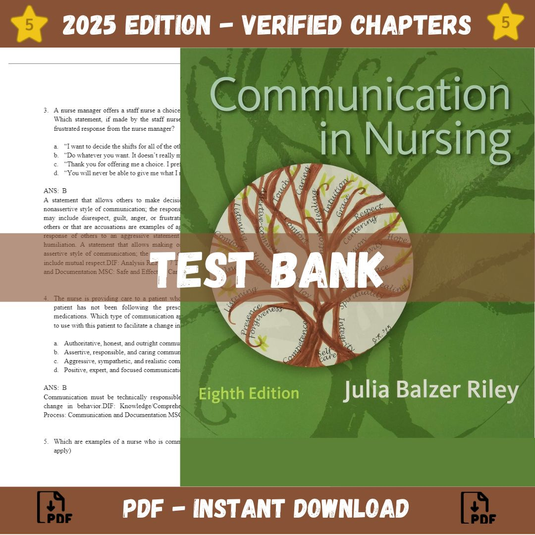 Test bank – Communication in Nursing 8th Edition (Julia Balzer Riley, 2016)-ExamThrive