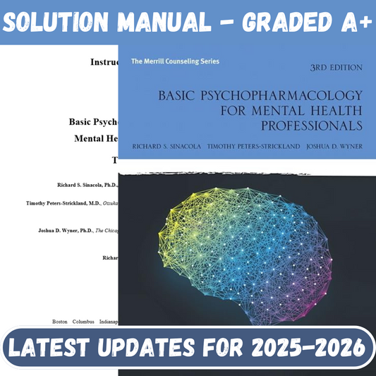 Solution Manual For Basic Psychopharmacology for Mental Health Professionals 3rd Edition By Sinacola-ExamThrive