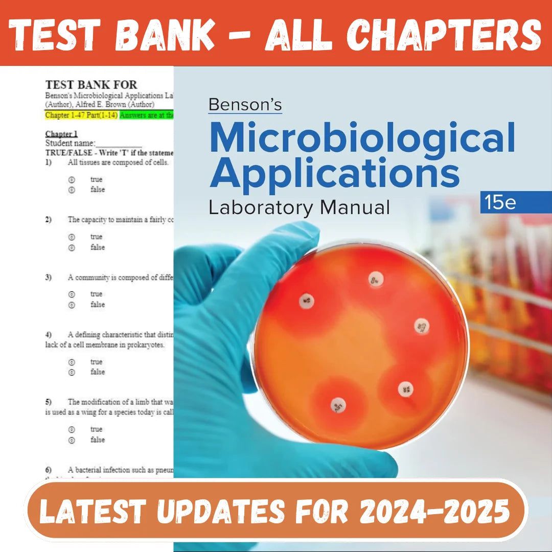 Test Bank For Benson’s Microbiological Applications Laboratory Manual, 15th Edition by Heidi Smith, Alfred E. Brown-ExamThrive