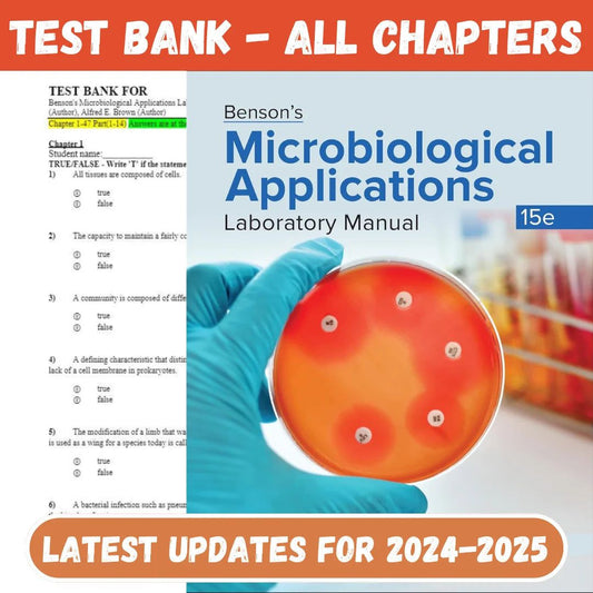 Test Bank For Benson’s Microbiological Applications Laboratory Manual, 15th Edition by Heidi Smith, Alfred E. Brown-ExamThrive