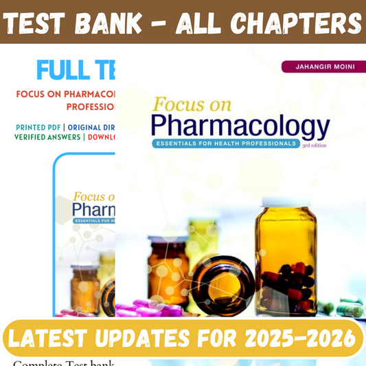 Test Bank For Focus on Pharmacology Essentials for Health Professionals 3rd Edition By Moini-ExamThrive