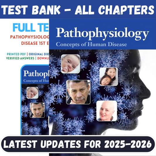 Test Bank For Pathophysiology-Concepts of Human Disease, 1st Edition By Sorenson-ExamThrive
