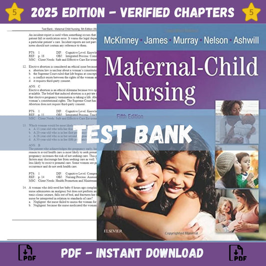 Test Bank – Maternal Child Nursing, 5th Edition (McKinney, 2018)-ExamThrive