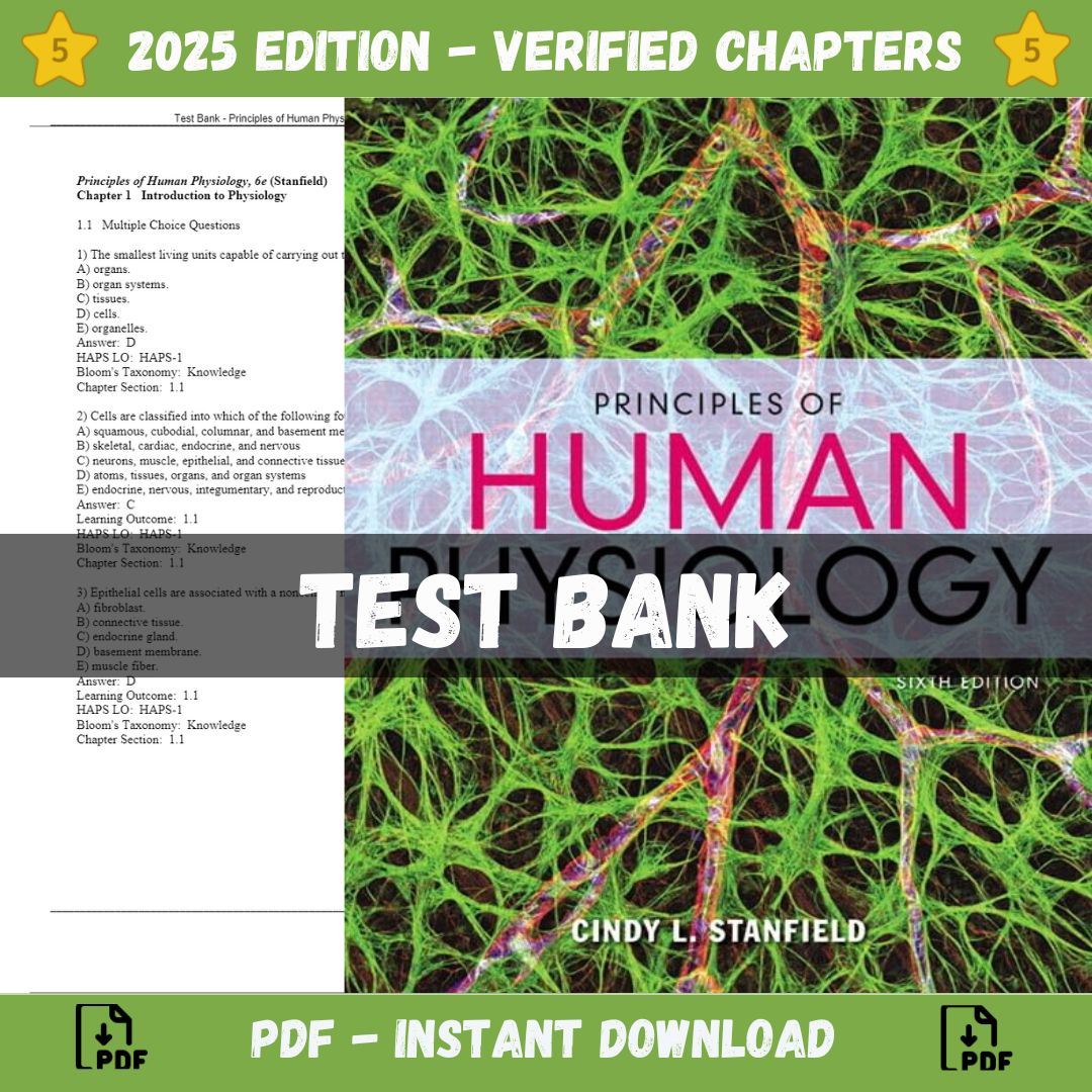 Test Bank – Principles of Human Physiology, 6th Edition (Stanfield, 2016)-ExamThrive