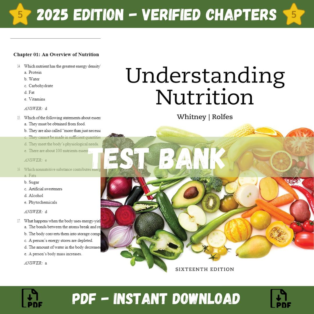 Test Bank – Understanding Nutrition 16th Edition (Whitney, 2022)-ExamThrive