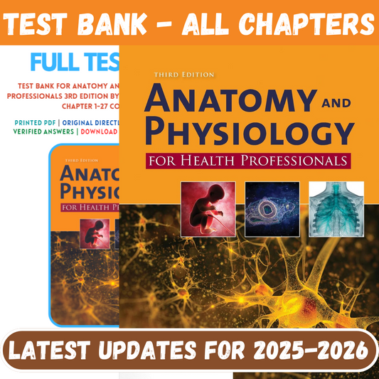 Test Bank for Anatomy and Physiology for Health Professionals 3rd Edition by Moini-ExamThrive