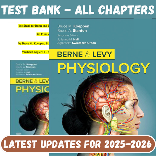 Test Bank for Berne and Levy Physiology, 8th Edition by Koeppen-ExamThrive
