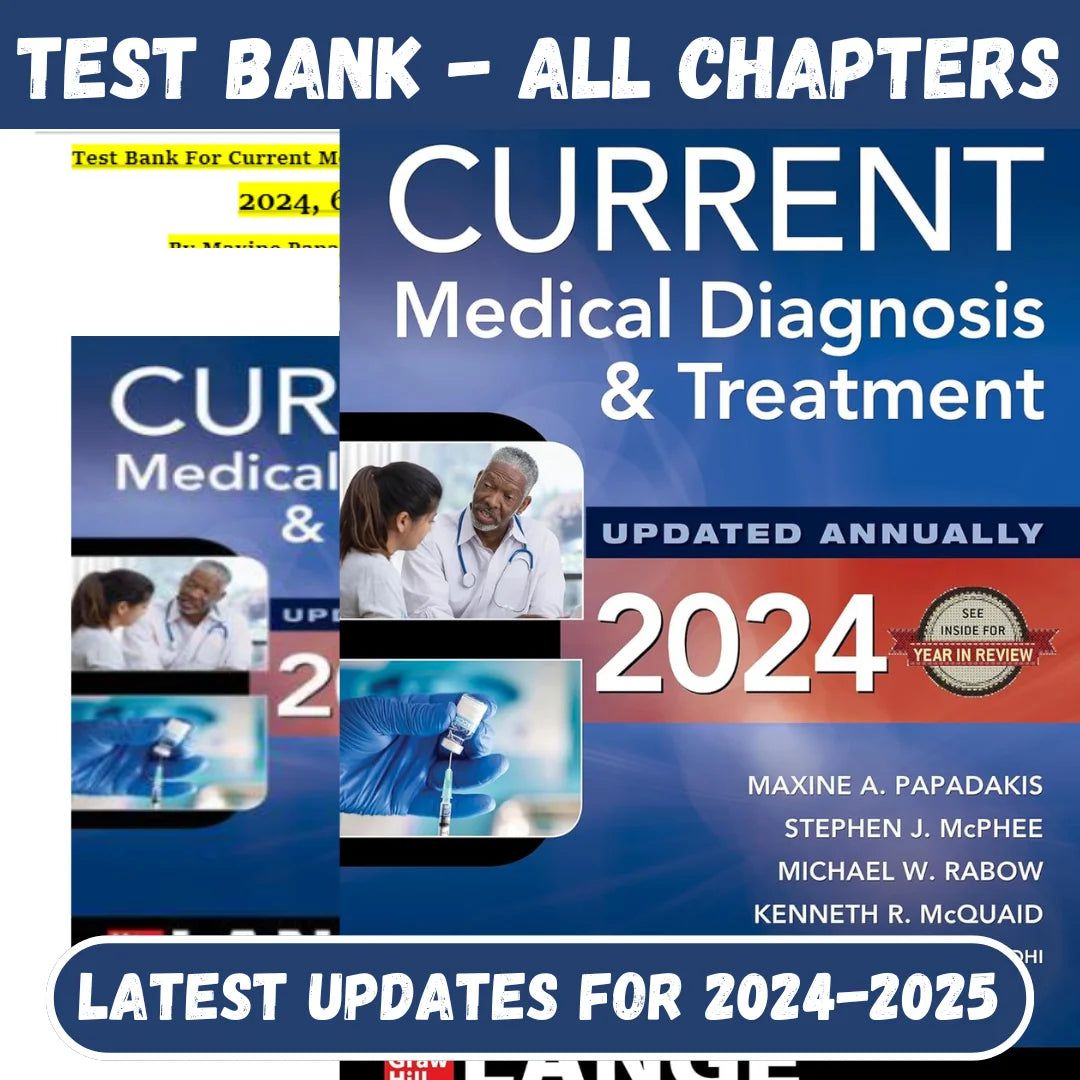 Test Bank for Current Medical Diagnosis And Treatment 2024, 63rd Edition by Maxine Papadakis, Stephen Mcphee-ExamThrive