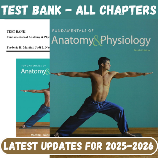 Test Bank for Fundamentals of Anatomy & Physiology, 10th Edition by Martini-ExamThrive