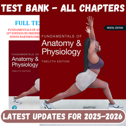 Test Bank for Fundamentals of Anatomy and Physiology, 12th Edition by Martini-ExamThrive