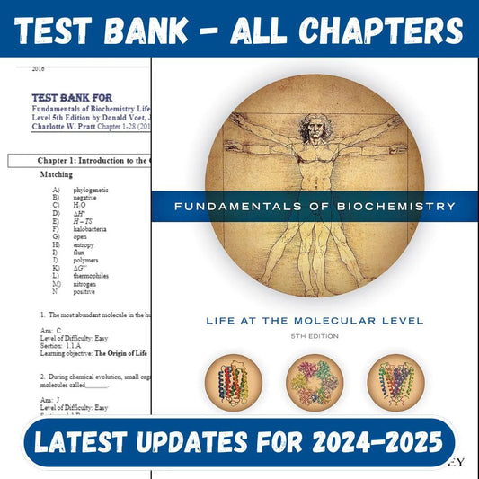 Test Bank for Fundamentals of Biochemistry Life at the Molecular Level 5th Edition by Voet-ExamThrive