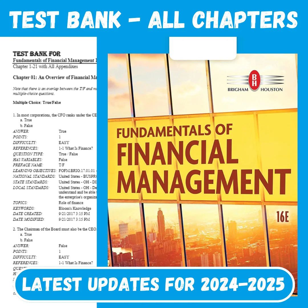 Test Bank for Fundamentals of Financial Management 16th Edition by Brigham-ExamThrive