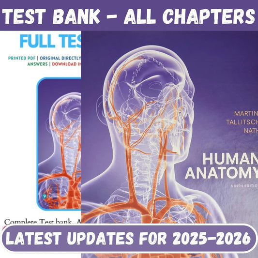 Test Bank for Human Anatomy 9th Edition by Martini Tallitsch Nath-ExamThrive