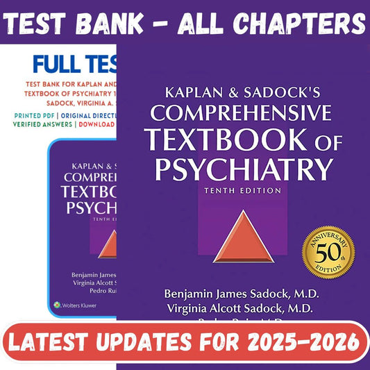Test Bank for Kaplan and Sadock’s Comprehensive Textbook of Psychiatry 10th Edition by Sadock-ExamThrive