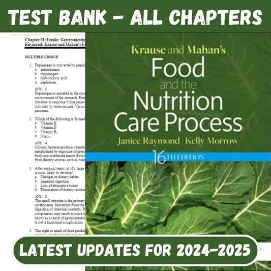 Test Bank for Krause and Mahan’s Food and the Nutrition Care Process, 16th Edition by Raymond-ExamThrive