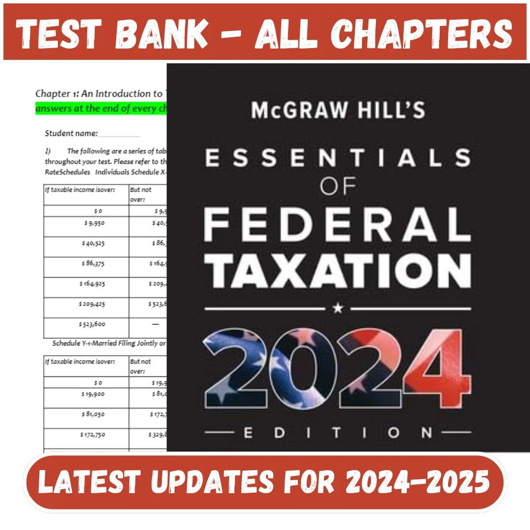Test Bank for Mcgraw-hill’s Essentials Of Federal Taxation 2024 Edition, 15th Edition by Brian Spilker-ExamThrive