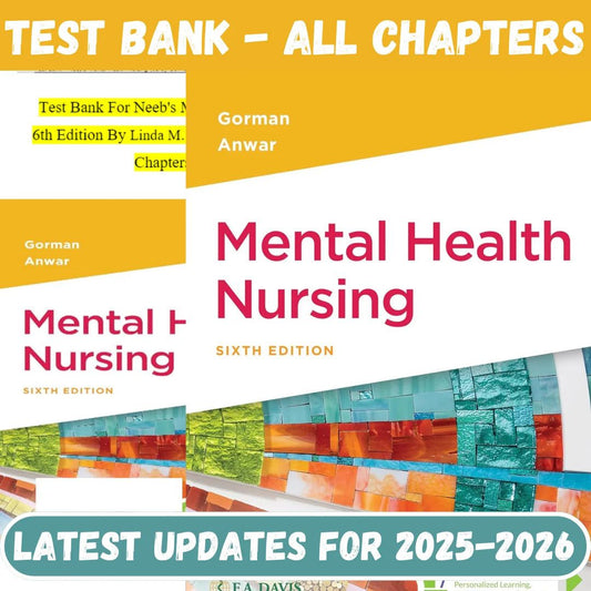 Test Bank for Mental Health Nursing, 6th Edition by Linda M. Gorman-ExamThrive