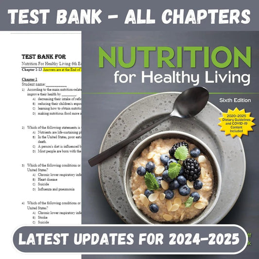 Test Bank for Nutrition For Healthy Living 6th Edition by Schiff-ExamThrive