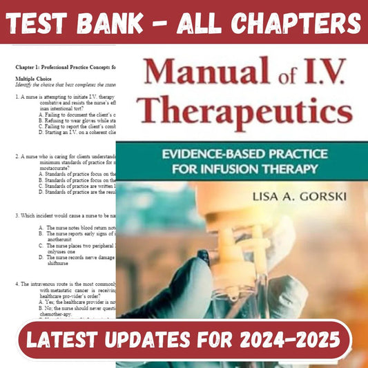 Test Bank for Phillips’s Manual of I.V. Therapeutics Evidence-Based Practice for Infusion Therapy 8th Edition by Lisa-ExamThrive