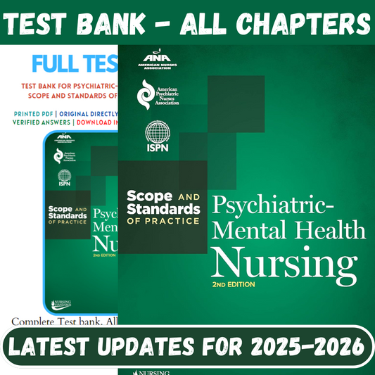 Test Bank for Psychiatric-Mental Health Nursing: Scope and Standards of Practice 2nd Edition by American Nurses Association-ExamThrive