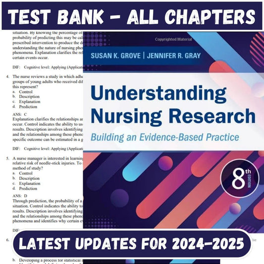 Test Bank for Understanding Nursing Research: Building an Evidence-Based Practice 8th Edition by Susan K. Grove-ExamThrive