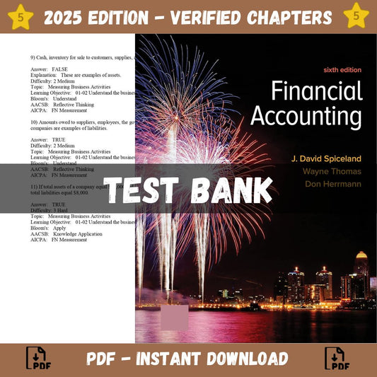 Test bank – Financial Accounting 6th Edition (David Spiceland, 2022)-ExamThrive