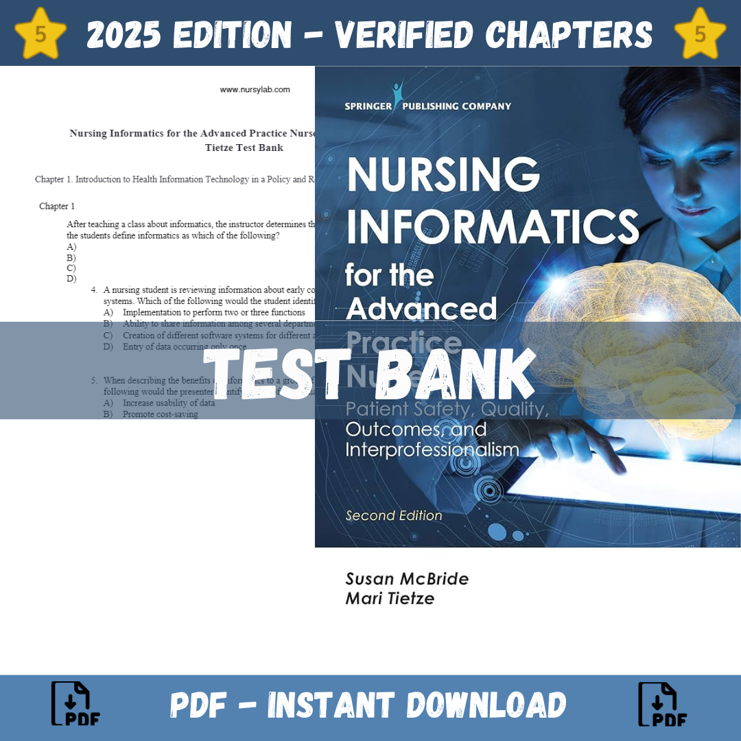 Test bank – Nursing Informatics for the Advanced Practice Nurse, 2nd Edition (McBride Tietze, 2021)-ExamThrive